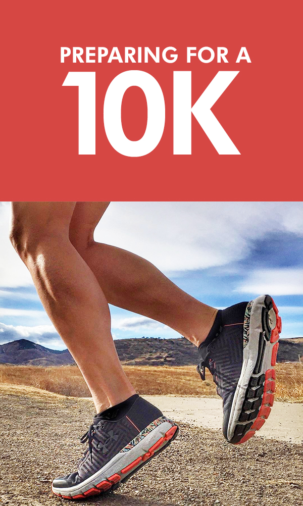 How to prepare for a 10K
