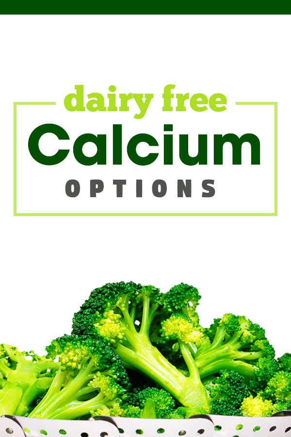 Dairy Free Calcium Options