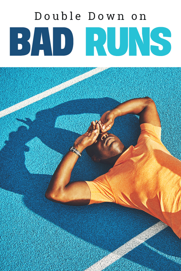 bad runs