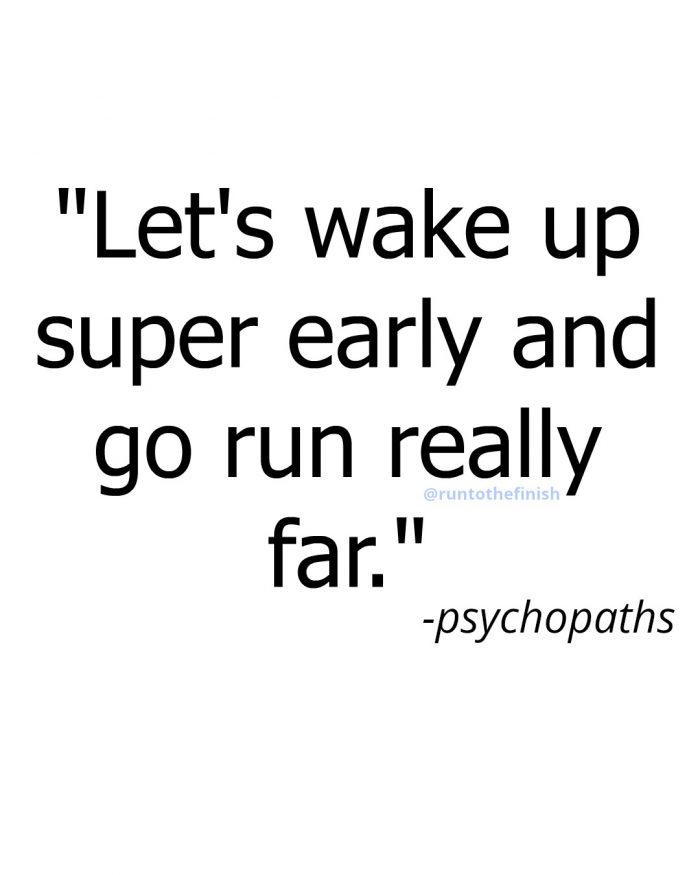 early run