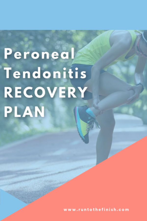 Peroneal Tendonitis Recovery