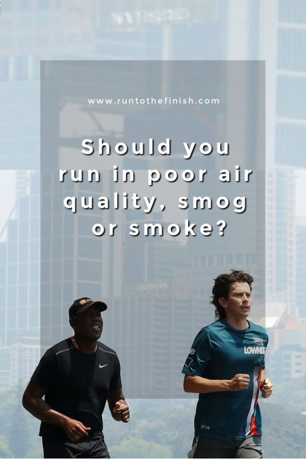 Running in Bad Air Quality